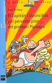 Descargar EL CAPITAN CALZONCILLOS Y EL PERVERSO PLAN DEL PROFESOR PIPICACA