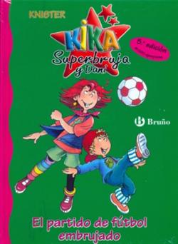 Descargar KIKA SUPERBRUJA: EL PARTIDO DE FUTBOL EMBRUJADO