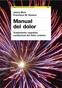 Descargar MANUAL DEL DOLOR TRATAMIENTO COGNITIVO CONDUCTUAL DEL DOLOR CRONICO
