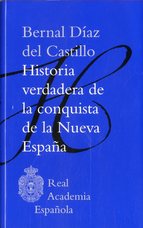Descargar HISTORIA VERDADERA DE LA CONQUISTA DE LA NUEVA ESPAÑA