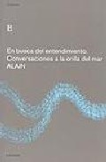 Descargar EN BUSCA DEL ENTENDIMIENTO  CONVERSACIONES  LA ORILLA DEL MAR