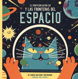 Descargar EL PROFESOR ASTRO CAT Y LAS FRONTERAS DEL ESPACIO