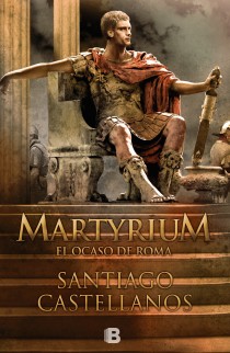 Descargar MARTYRIUM EL OCASO DE ROMA