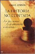 Descargar LA HISTORIA NO CONTADA  LO QUE NUNCA SE ATREVIERON A DECIRNOS