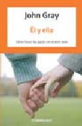 Descargar EL Y ELLA  COMO HACER LAS PACES CON EL OTRO SEXO 