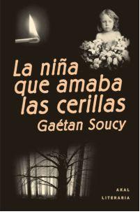 Descargar LA NIÑA QUE AMABA LAS CERILLAS