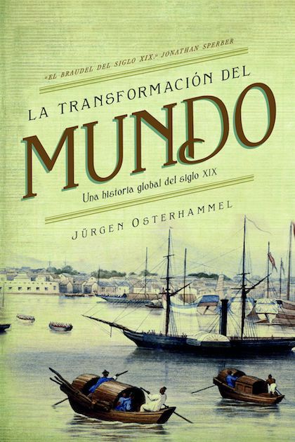 Descargar LA TRANSFORMACION DEL MUNDO: UNA HISTORIA GLOBAL DEL SIGLO XIX