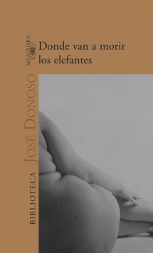 Descargar DONDE VAN A MORIR LOS ELEFANTES