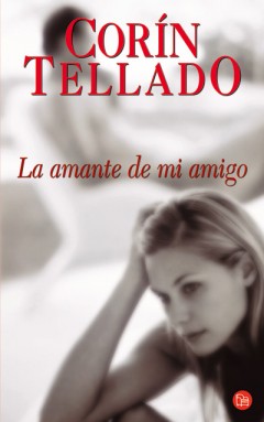 Descargar LA AMANTE DE MI AMIGO