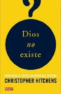 Descargar DIOS NO EXISTE: ANTOLOGIA DE TEXTOS EN FAVOR DEL ATEISMO