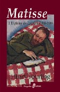 Descargar MATISSE  2 VOLUMENES  I: EL PINTOR DESCONOCIDO (1869-1908)  II: EL MAESTRO RECONOCIDO (1909-1954)