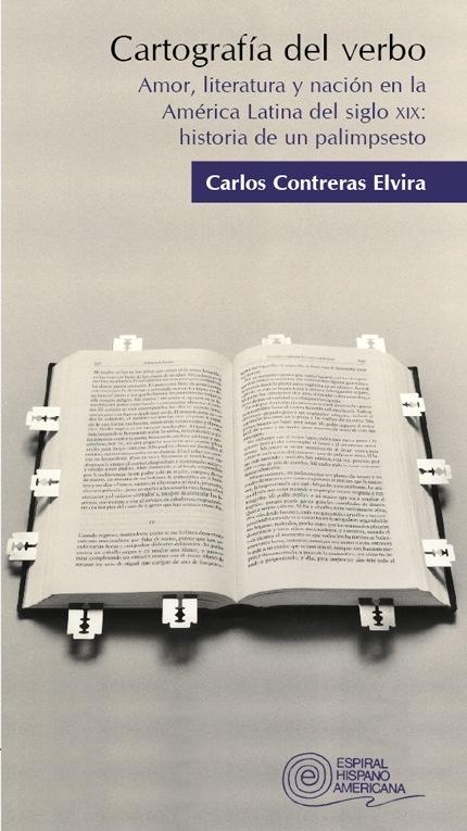 Descargar CARTOGRAFIA DEL VERBO  AMOR  LITERATURA Y NACION EN LA AMERICA LATINA DEL SIGLO XIX: HISTORIA DE UN PALIMPSESTO