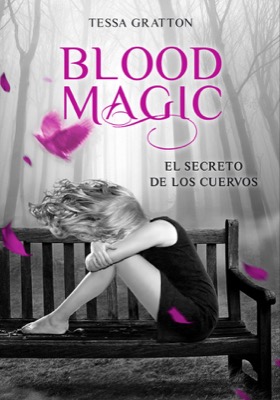 Descargar BLOOD MAGIC  EL SECRETO DE LOS CUERVOS