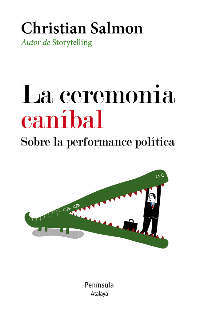 Descargar LA CEREMONIA CANIBAL  SOBRE LA PERFORMANCE POLITICA