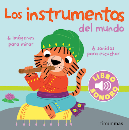 Descargar LOS INSTRUMENTOS DEL MUNDO MI PRIMER LIBRO DE SONIDOS