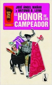 Descargar EL HONOR DE LOS CAMPEADOR  SERIE 21 DEDOS 1