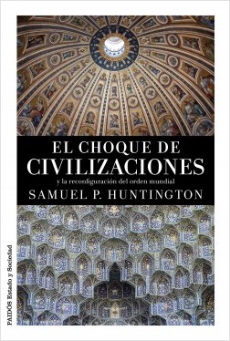 Descargar EL CHOQUE DE CIVILIZACIONES Y LA RECONFIGURACION DEL ORDEN MUNDIAL