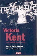 Descargar VICTORIA KENT  UNA PASION REPUBLICANA