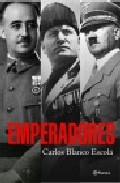 Descargar EMPERADORES: LOS SUEÑOS DE GLORIA DE TRES TIRANOS