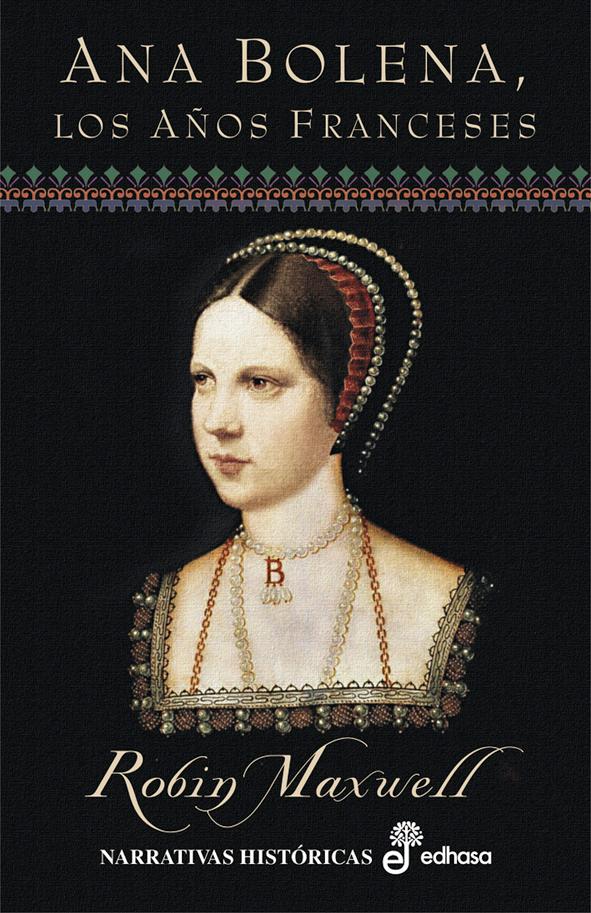 Descargar ANA BOLENA  LOS AÑOS FRANCESES