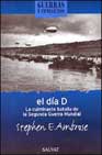 Descargar EL DIA D  LA CULMINANTE BATALLA DE LA SEGUNDA GUERRA MUNDIAL