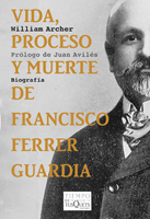 Descargar VIDA PROCESO Y MUERTE DE FRANCISCO FERRER GUARDIA