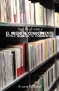 Descargar EL MIEDO AL CONOCIMIENTO  CONTRA EL RELATIVISMO Y EL CONSTRUCTIVISMO