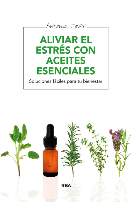 Descargar ALIVIAR EL ESTRES CON ACEITES ESENCIALES