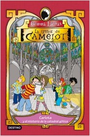 Descargar LA TRIBU DE CAMELOT  CARLOTA Y EL MISTERIO DE LA CATEDRAL GOTICA