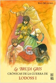 Descargar LA BRUJA GRIS CRONICAS DE LA GUERRA DE LODOSS I