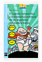 Descargar EL CAPITAN CALZONCILLOS Y LA DRAMATICA AVENTURA DE LOS ENGENDROS DEL INODORO MALVA