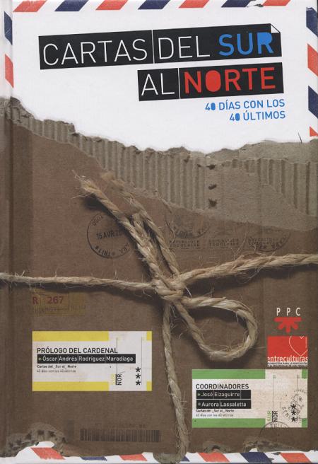 Descargar CARTAS DEL SUR AL NORTE  40 DIAS CON LOS 40 ULTIMOS