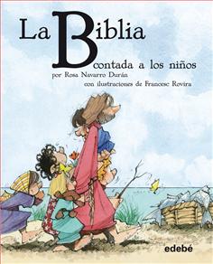Descargar LA BIBLIA CONTADA A LOS NIñOS