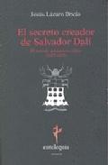 Descargar EL SECRETO CREADOR DE SALVADOR DALI