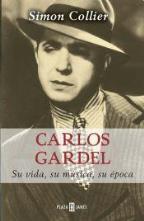 Descargar CARLOS GARDEL  SU VIDA  SU MUSICA  SU EPOCA