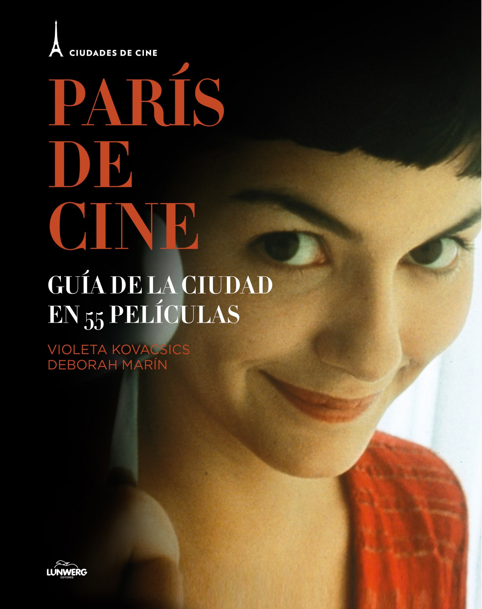 Descargar PARIS DE CINE GUIA DE LA CIUDAD EN 55 PELICULAS