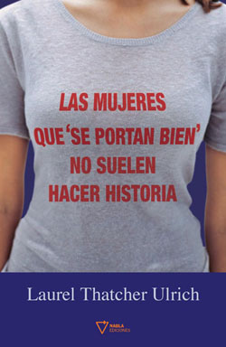Descargar LAS MUJERES QUE SE PORTAN BIEN NO SUELEN HACER HISTORIA