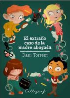 Descargar EL EXTRAÑO CASO DE LA MADRE ABOGADA