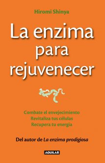 Descargar LA ENZIMA PARA REJUVENECER