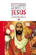 Descargar EL CAMINO ABIERTO POR JESUS