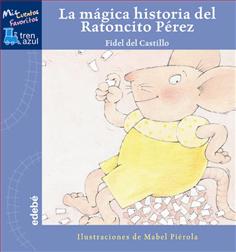 Descargar LA MAGICA HISTORIA DEL RATONCITO PEREZ