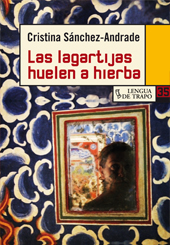 Descargar LAS LAGARTIJAS HUELEN A HIERBA