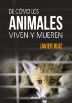 Descargar DE COMO LOS ANIMALES VIVEN Y MUEREN