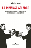 Descargar LA INMENSA SOLEDAD  CON FRIEDRICH NIETZSCHE Y CESARE PAVESE  HUERFANOS BAJO DEL CIELO DE TURIN