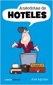 Descargar ANECDOTAS DE HOTELES