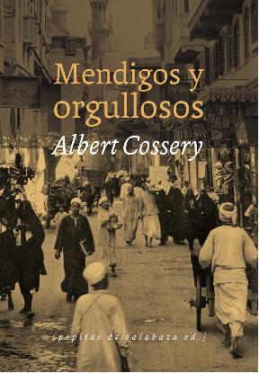 Descargar MENDIGOS Y ORGULLOSOS