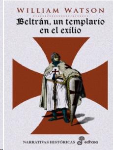 Descargar BELTRAN: UN TEMPLARIO EN EL EXILIO