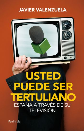 Descargar USTED PUEDE SER TERTULIANO  ESPAñA A TRAVES DE SU TELEVISION