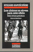 Descargar LOS CINICOS NO SIRVEN PARA ESTE OFICIO: SOBRE EL BUEN PERIODISMO