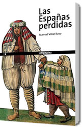 Descargar LAS ESPAÑAS PERDIDAS